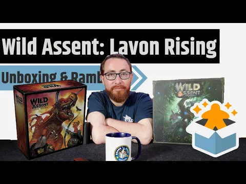 Wild Assent: Lavon Rising & Stormsunder Minis - Unboxing & Rambling