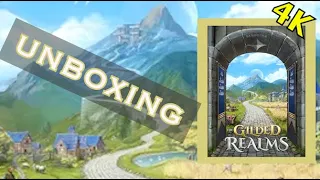 [4K] The Gilded Realms - Unboxing [KICKSTARTER]