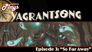 Vagrantsong (So Far Away Scenario) Board Game Gameplay | 3 Player Game (Live Stream Replay)