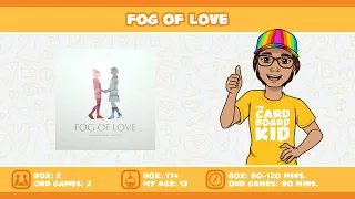 The Cardboard Kid - 357: Fog of Love