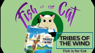 Tribes of the Wind - Unboxing