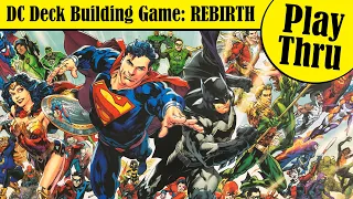 DC DECK BUILDING GAME REBIRTH - Solo Playthrough