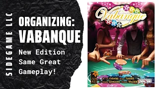 Organizing Vabanque (New Edition, Fully Sleeved, No Lid Lift) SideGame LLC