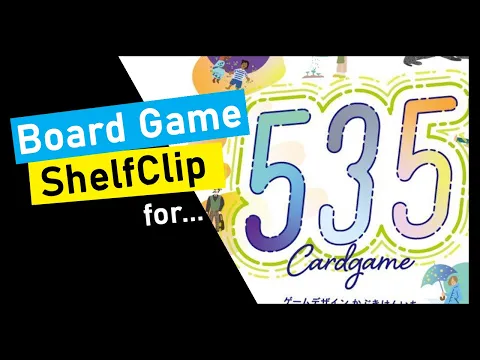 ShelfClips: Five Three Five (535) (Short Board Game Preview)