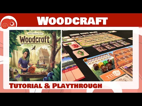 Woodcraft - 2p - Tutorial e partita completa con discussione finale