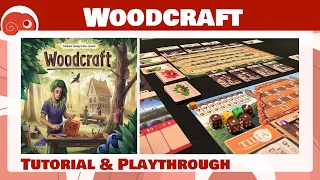 Woodcraft - 2p - Tutorial e partita completa con discussione finale