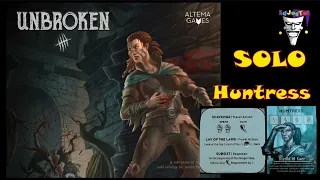 Unbroken Solo Game of Survival and Revenge Played as the Huntress