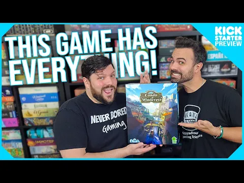 Canals of Windcrest | Kickstarter Preview | Board Game Preview