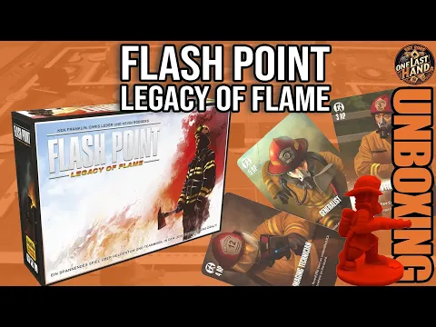 Unboxing Flash Point Legacy of Flames - Kickstarter
