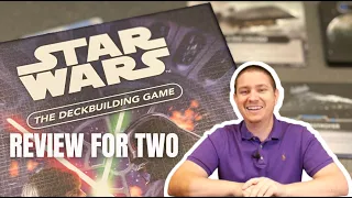 Star Wars The Deck Building Game: A Review for Two