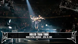 Metallica: Holier Than Thou (Grand Rapids, MI - April 29, 2004)