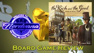 The Rich and the Good Board Game Review