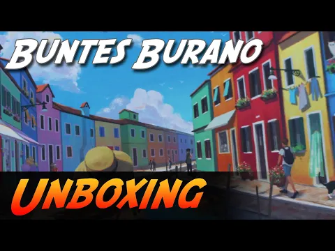Buntes Burano - Brettspiel Unboxing (Board Game Circus) | Abenteuer Brettspiele