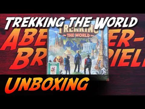 Trekking the World - Brettspiel Unboxing (Underdog Games)