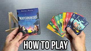 Matchmakers | How to Play