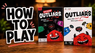 How To Play Outliars & Extreme Outliars - The Hilarious Bluffing Games