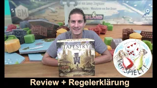 #44 Tapestry Review + Regelerklärung