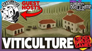 Viticulture Play Through with guest hosts: The Beans and Dice Podcast