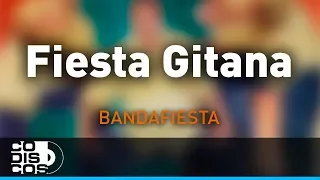 Fiesta Gitana, Bandafiesta - Audio