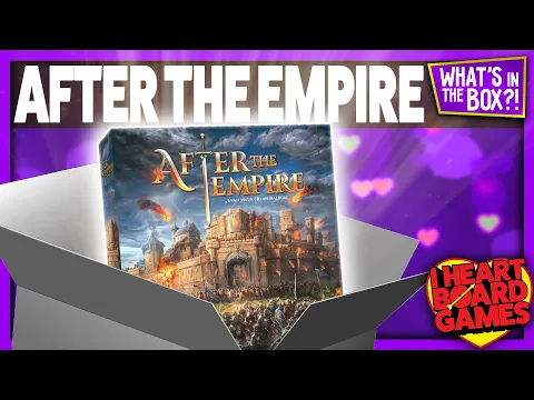 After The Empire Unboxing : What’s in the box?!