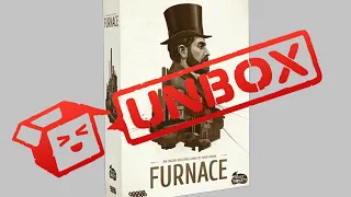 Unboxing Furnace