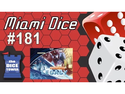 Miami Dice, Episode 182 - Pandemic Legacy (Final Look)