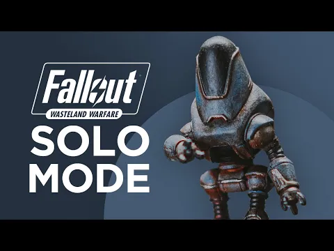 How Solo/ AI Mode Works In Fallout Wasteland Warfare