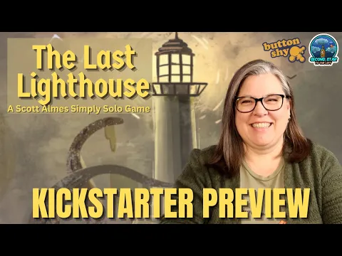 Ep 139 - The Last Lighthouse: A Scott Almes Simply Solo game from Button Shy