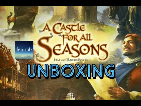 A Castle For All Seasons Board Game I Unboxing (No Talking)