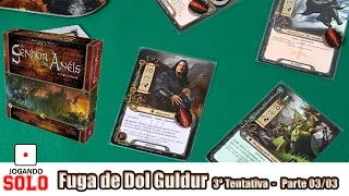Senhor dos anéis: Fuga de Dol Guldur 3 Tentativa - Parte 03/03
