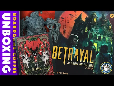 Betrayal 3rd Edition & Betrayal: The Yuletide Tale – Evil Reigns in the Wynter's Pale - 4K Unboxing