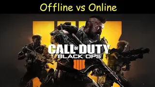 Call of Duty: Black Ops 4 | Offline vs Online - What can you do?