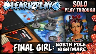 Learn to Play Presents: Final Girl North Pole Nightmare