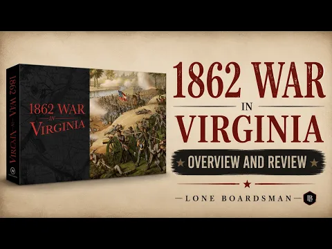 1862 War in Virginia - Overview and Review