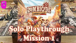 Zombicide: Undead or Alive, Solo Playthrough Mission 1