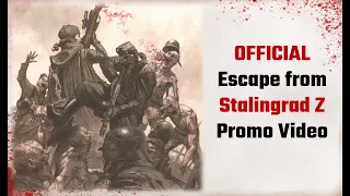 Escape from Stalingrad Z Official full trailer