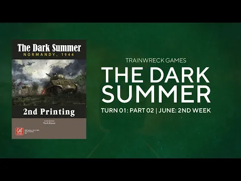 The Dark Summer Turn 01: Part 02 | June: 2nd Week