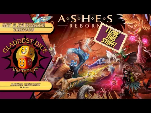 My 5 Favorite Things About: Ashes Reborn