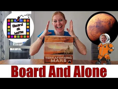 Board & Alone: Terraforming Mars
