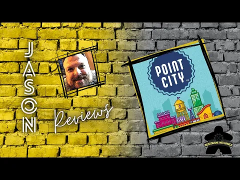 The Boardgame Mechanics Review Point City