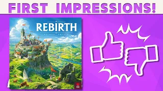 Rebirth - First Impressions Review!