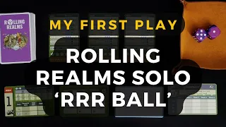 Rolling Realms - RRR Ball - My First Play | DaniCha