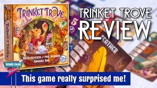 Trinket Trove - This game really surprised me! (Review)