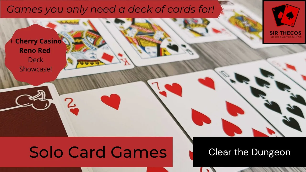 Solo Card Games | Clear the Dungeon (+ Cherry Casino Reno Red Deck Showcase!)