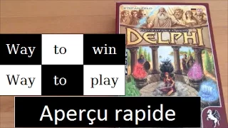 Oracle de Delphi (apeçu rapide) - Way to win, Way to play