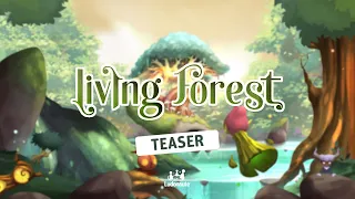 Living Forest • Teaser