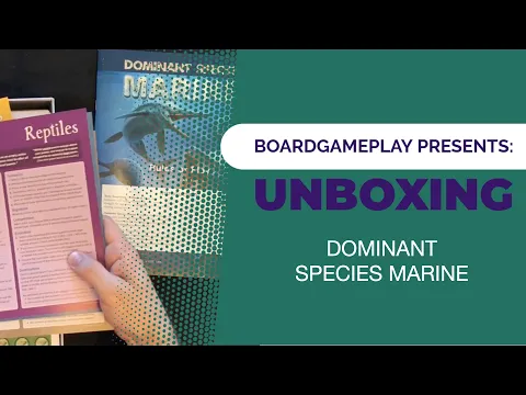 Dominant Species Marine - Unboxing