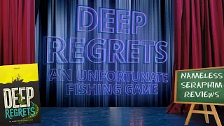 Deep Regrets: An Unfortunate Fishing Game Review