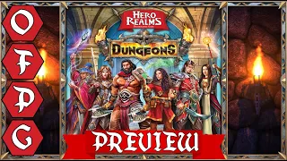 OFPG - Hero Realms Dungeons Preview (Raise Thy Sword!)