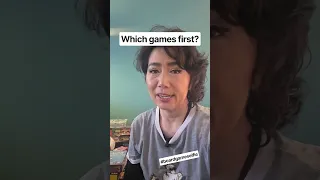 Comments on the board games you wanna see first?